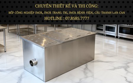 Bể tách mỡ Inox