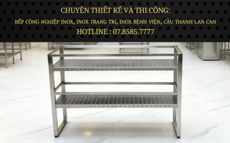 Kệ Inox 2 Tầng Trên Bàn Phẳng Có Đục Lỗ CNC